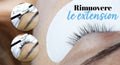 Rimozione Extension Ciglia